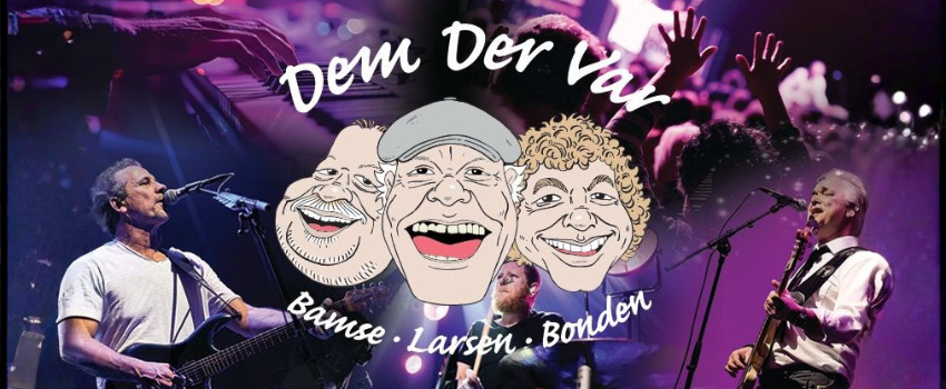 Dem der var